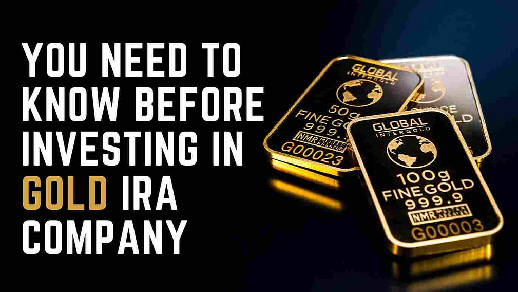 you-must-know-with-Gold-IRA-compan